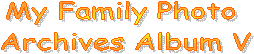 My Family Photo Archives Album IV
